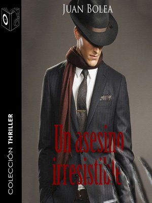 cover image of Un asesino irresistible